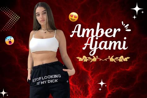 amber ajami onlyfans nude|Amber Ajami Top Videos